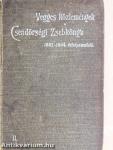 Vegyes közlemények a csendőrségi zsebkönyv 1887-1904. évfolyamaiból II. (rossz állapotú)