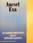 Az ember mértéke vagy mérték-hiánya