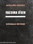 Vacsora jégen