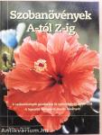 Szobanövények A-tól Z-ig