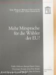 Mehr Mitsprache für die Wähler der EU?