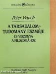 A társadalomtudomány eszméje és viszonya a filozófiához