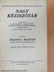 Francia-magyar és magyar-francia nagy kéziszótár I-II.