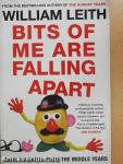 Bits of Me are Falling Apart