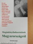 Magánkinyilatkoztatások Magyarországról