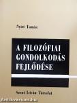 A filozófiai gondolkodás fejlődése