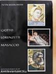 Giotto, Lorenzetti, Masaccio