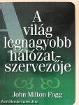 A világ legnagyobb hálózatszervezője