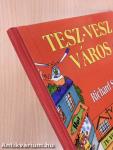 Tesz-Vesz Város