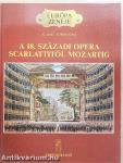 A 18. századi opera Scarlattitól Mozartig