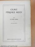 Cilike férjhez megy