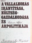 A vállalkozás irányítása, költséggazdálkodása és árpolitikája