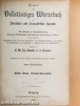 Neues und Vollständiges Wörterbuch der Deutschen und Französischen Sprache I.