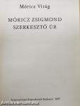 Móricz Zsigmond szerkesztő úr
