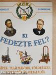 Ki fedezte fel?