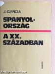 Spanyolország a XX. században
