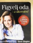 Figyelj oda - a sikeredért!