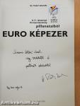 Euro képezer (dedikált példány)