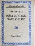 Régi magyar társasélet