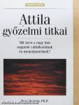 Attila győzelmi titkai