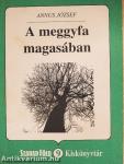 A meggyfa magasában