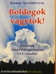 Boldogok vagytok! (dedikált példány)