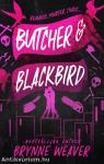 Butcher and Blackbird (The Ruinous Love Trilogy, Book 1)