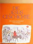Die Jesus Geschichte