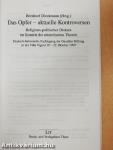 Das Opfer - aktuelle Kontroversen