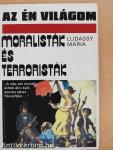 Moralisták és terroristák (dedikált példány)