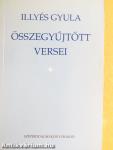 Illyés Gyula összegyűjtött versei 1-3.