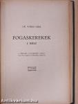 Forgácsoló gépi megmunkálások munkabérszámítása/Korszerű járómű csapágyazás/A gördülőcsapágyak elméletének gyakorlati vonatkozásai/Fogaskerekek I./Textilipari mű- és pótanyagok/Hűtés és jéggyártás