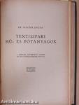 Forgácsoló gépi megmunkálások munkabérszámítása/Korszerű járómű csapágyazás/A gördülőcsapágyak elméletének gyakorlati vonatkozásai/Fogaskerekek I./Textilipari mű- és pótanyagok/Hűtés és jéggyártás