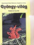 Gyöngy-világ - Vadon élő állatok