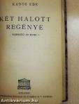 Iljics Iván halála/Albert/Két halott regénye/Viktória