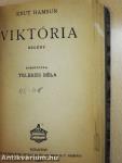 Iljics Iván halála/Albert/Két halott regénye/Viktória