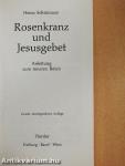 Rosenkranz und Jesusgebet