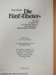 Die Fünf »Tibeter«