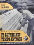 Fa- és fahelyettesítő anyagok