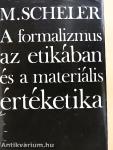 A formalizmus az etikában és a materiális értéketika