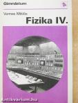 Fizika IV.