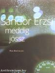 Meddig jössz