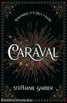 Caraval (Deluxe Edition)