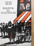 Barátok és ellenfelek