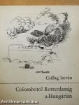 Colombótól Rotterdamig a Hungárián