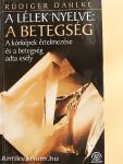 A lélek nyelve: a betegség