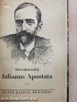 Julianus apostata I-II.
