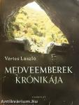 Medveemberek krónikája