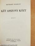 Két asszony közt
