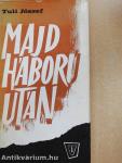 Majd háború után